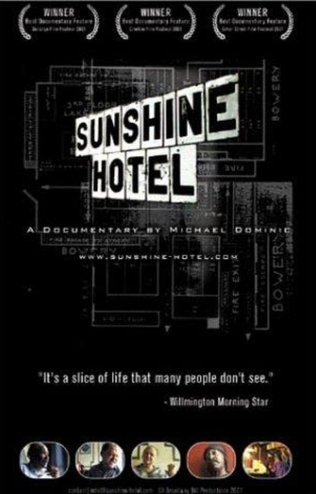 ドラッグとアル中だらけ…ドキュメンタリー映画『Sunshine Hotel』－2001年
