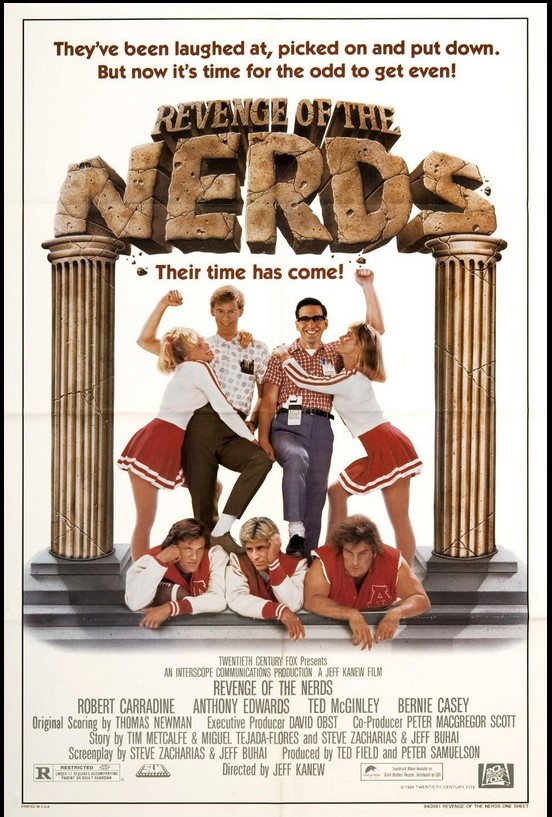 Revenge of the nerds（ナーズの復讐／集結！恐怖のオチコボレ軍団）